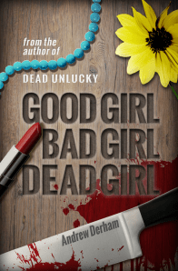 good girl, bad girl, dead girl cover